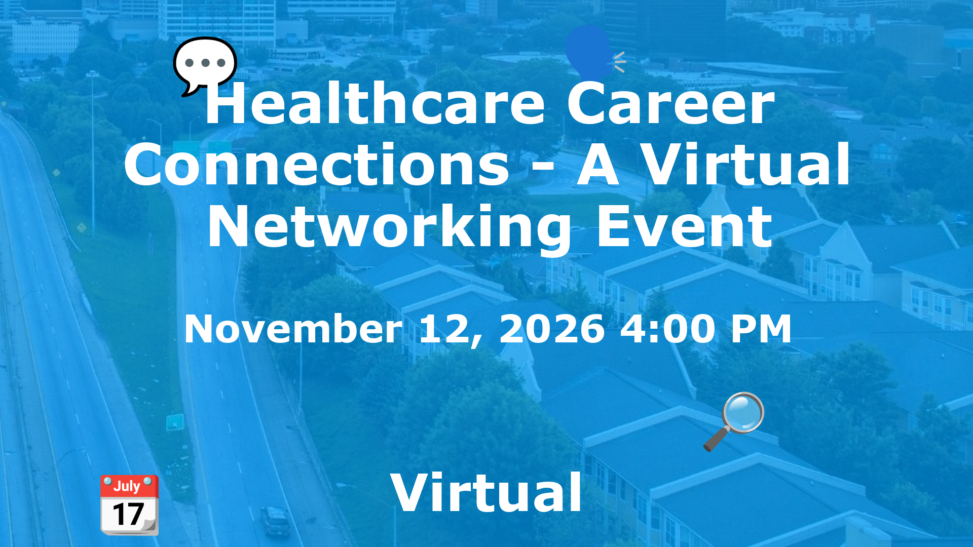 Healthcare Career Connections - A Virtual Networking Event event image